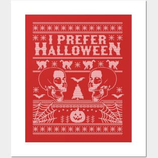 I Prefer Halloween Ugly Christmas Sweater Xmas Skull Bats Posters and Art